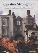 Cavalier Stronghold : Ludlow in the English Civil Wars, 1642-1660 /