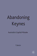 Abandoning Keynes : Australia's capital mistake /