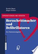 Herzschrittmacher und defibrillatoren ein patientenratgeber /