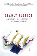Deadly justice : a statistical portrait of the death penalty /