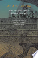 An Azanian trio three East African Arabic historical documents /