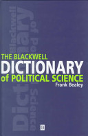 The Blackwell dictionary of political science : a user's guide to its terms /