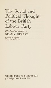 The social and political thought of the British Labour Party;