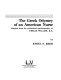 The Greek odyssey of an American nurse Adapted from the unfinished autobiography of Emilie Willms, R. N.,
