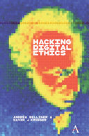 Hacking digital ethics /