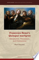 Francesco Benci's 'Quinque martyres' /
