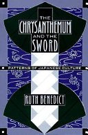The chrysanthemum and the sword; patterns of Japanese culture,