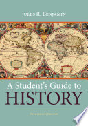 A student's guide to history /
