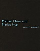 Michael Meier und Marius Hug /