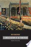 A concise history of the Third Reich /