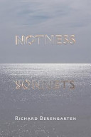 Notness : metaphysical sonnets /