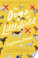 The dogs of Littlefield : a novel /
