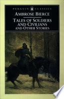 Tales of soldiers and civilians : and other stories /