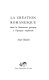 La création romanesque dans la littérature grecque à l'époque impériale /