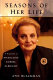 Seasons of her life : a biography of Madeleine Korbel Albright /