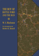 The boy of Battle Ford and the man /