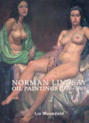Norman Lindsay : oil paintings 1889-1969 /