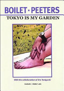 Tokyo is my garden /