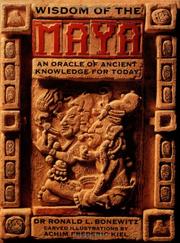 Wisdom of the Maya : An oracle of ancient knowledge for today /