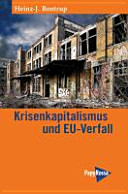 Krisenkapitalismus und EU-Verfall /