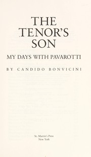 The tenor's son : my days with Pavarotti /