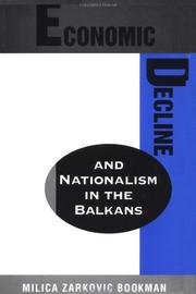 Economic decline and nationalism in the Balkans /