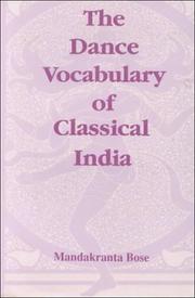 The dance vocabulary of classical India /