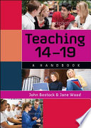 Teaching 14-19 : a handbook /