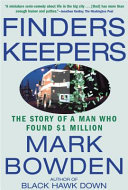 Finders keepers : the story of a man who found $1 million /