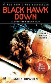 Black Hawk down : a story of modern war /