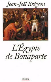 LEgypte de Bonaparte /