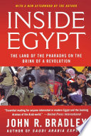 Inside Egypt : the land of the Pharaohs on the brink of a revolution /