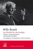 "Im Zweifel für die Freiheit" : Reden zur sozialdemokratischen und deutschen Geschichte /