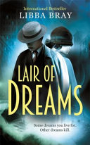 Lair of dreams : a Diviners novel /