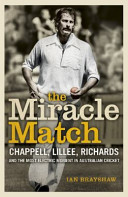 The miracle match : WACA Ground, 12 December 1976 /