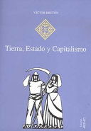 Tierra, estado y capitalismo : la transformación agraria del occidente catalán, 1940-1990 /
