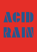 Acid rain : clouds-earth twist /