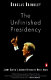 The unfinished presidency : Jimmy Carter's journey beyond the White House /
