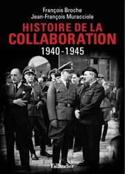 Histoire de la collaboration, 1940-1945 /