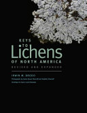 Keys to Lichens of North America : Revised and Expanded /