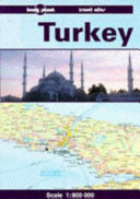 Turkey : a Lonely Planet travel atlas /