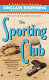 The sporting club /