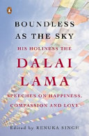 Boundless as the sky : on happiness, compassion and love /