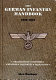 Das Handbuch der deutschen Infanterie, 1939-1945 : Gliederung, Uniformen, Bewaffnung, Ausrüstung, Einsätze /