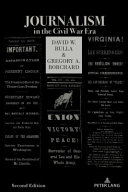 Journalism in the Civil War era /