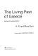 The living past of Greece /
