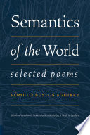 Semantics of the world : selected poems /