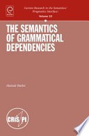 The semantics of grammatical dependencies