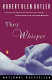 They whisper : a novel /