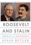 Roosevelt and Stalin : the war years /